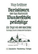 Variationen über das Marienlied 'Wunderschön prächtige' 