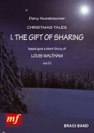 The Gift Of Sharing (Christmas Tales) 