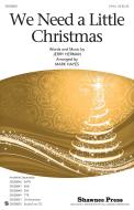 We Need A Little Christmas Standard