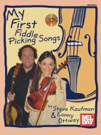 My First Fiddle Picking Songs 