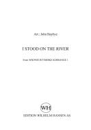 I Stood On The River 