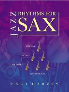 Jazz Rhythms for Sax 