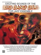 Exciting Sounds Of The Big Band Era 