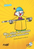 Mes débuts de musicien à la flûte traversière 