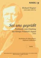 Sei uns gegrüßt 