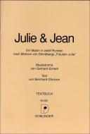 Julie & Jean Musikdrama 