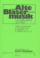 Alte Bläsermusik Sätze alter Meister für Bläser 