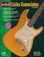 Basix: Essential Licks For Guitar (Spanish Edition) 