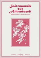 Saitenmusik zur Adventszeit Heft 2 