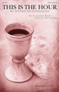 This Is The Hour (An Anthem For Communion) Standard