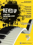 Keyed Up Yellow Book - Grade 1 