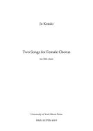 Two Songs For Female Chorus 