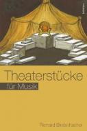 Theaterstücke für Musik 