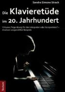 Die Klavieretüde im 20. Jahrhundert 