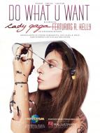 Do What U Want 