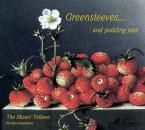 Greensleeves... and pudding pies 