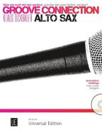 Groove Connection - Alto Saxophone: Major Scales & Arpeggios 
