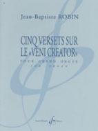 Cinq versets sur le 'Veni creator' 