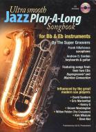 Ultra Smooth Jazz Play-A-Long Songbook 