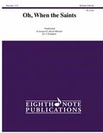Oh, When the Saints 