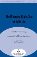 The Blooming Bright Star Of Belle Isle 