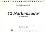 12 Martinslieder 