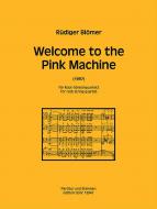 Welcome to the Pink Machine 