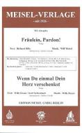 Fraeulein Pardon/Wenn Du Einmal Dein Herz Verschenkst 