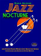 Jazz Nocturne And Other Piano Music 