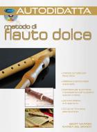 Autodidatta: Metodo di Flauto Dolce 