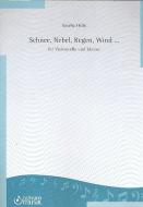 Schnee, Nebel, Regen, Wind... Violoncello und Klavier 