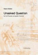 Unasked Question 