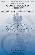 Come 'Round Right: A Folk Song Suite Standard