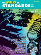 The Giant Book Of Standards Sheet Music (Easy Piano) 