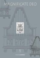 Magnificate Deo Vol. 1 