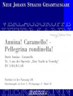 Eine Nacht in Venedig - Annina! Caramello! - Pellegrina rondinella! (Nr. 5) RV 510A/B-5.AB 