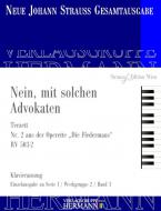 Die Fledermaus - Nein, mit solchen Advokaten (Nr. 2) RV 503-2 