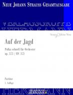 Auf der Jagd op. 373 RV 373 