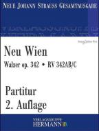 Neu Wien op. 342 RV 342AB/C 