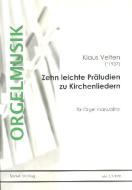 Zehn leichte Präludien zu Kirchenliedern 