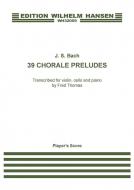 39 Chorale Preludes 