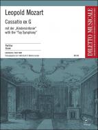Cassatio ex G (mit der Kindersinfonie) 
