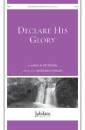 Declare His Glory 