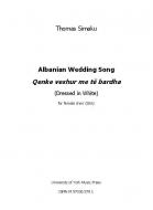 Albanian Wedding Song - Qenke Veshur Me Të Bardha 