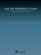 For The President's Own 