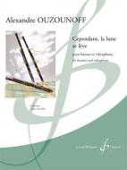 Cependant, la lune se lève 