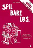 Spil Bare Løs 2 
