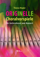Originelle Choralvorspiele 