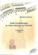 12 Annäherungen an Adam Ileborgh von Stendal 