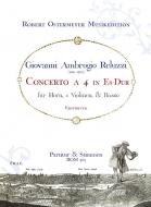 Concerto a 4 in Es-Dur für Horn, 2 Violinen und Basso (um 1760) (Erstdruck) 